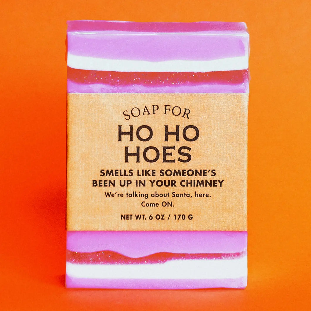 Soap For Ho-Ho-Hoes